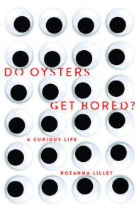 Cover image of Do Oysters Get Bored?